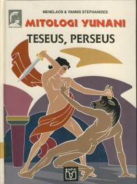 Mitologi Yunani : Teseus - Perseus