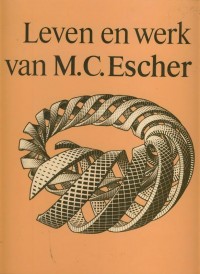 Leven en Werk van M.C.Escher