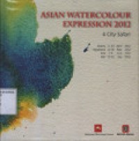 Asian Water Colour Expression 2012