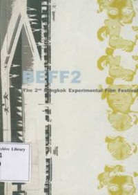 BEFF2 The 2nd Bangkok Experimental Film Festival