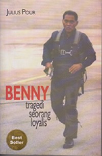 Image of Benny: tragedi seorang loyalis
