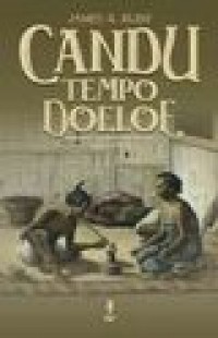 Candu Tempo Doeloe: Pemerintah, Pengedar & Pecandu 1860�1910