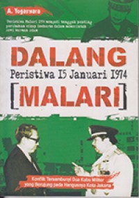 Dalang peristiwa 15 Januari 1974, Malari