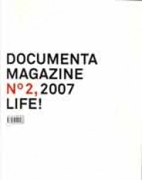 Image of Docementa Magazine No 2, 2007 LIFE !