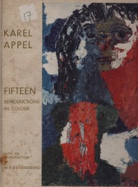 Fifteen Reproductions in Colour Karel Appel
