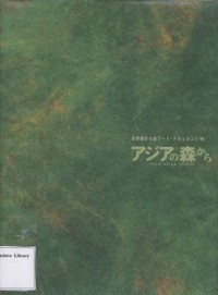 Image of From Asian Forest : Art Document 1999 In Kanas