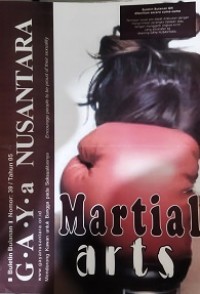 GAYa Nusantara 39 tahun 05: Martial Arts