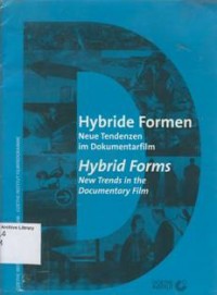 Image of Hybrid Forms : New Trends in The Documentary Film