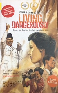 Image of The Year of Living Dangerously: Cinta di Tengah Gejolak Revolusi 1965