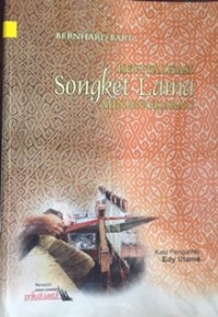Revitalisasi Songket Lama Minankabau