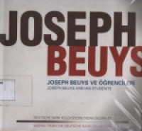 Joseph Beuys ve Öğrencīlerī [Joseph Beuys and His Students]