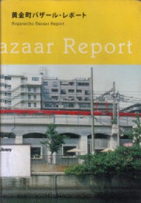 Koganecho Bazaar Report