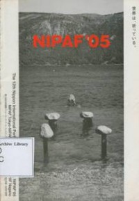 Nipaf '05 The Nippon International Performance Art Festival 2005