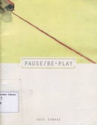 PAUSE / RE-PLAY