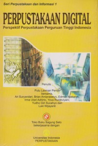 Perpustakaan Digital Perspektif Perpustakaan Perguruan Tinggi Indonesia