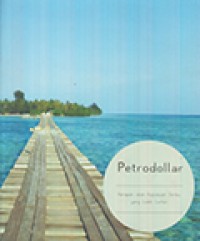 Petrodollar: Harapan akan Kepulauan Seribu Yang Lebih Lestari
