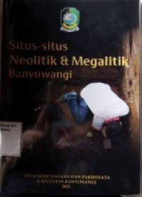 situs - Situs Neolitik & Megalitik Banyuwangi