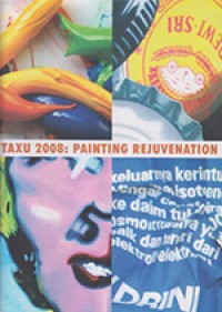 Taxu 2008: Painting Rejuvenation