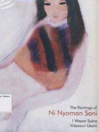 Image of The Paintings Of Ni Nyoaman Sani