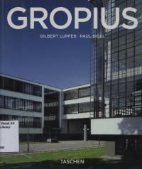 Walter Gropius 1883-1969