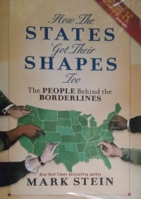 How the States Got Their Shapes Too: The People Behind the Borderlines