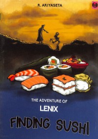 The Adventure of Lenix Finding Sushi