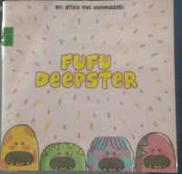 Fufu Deepster