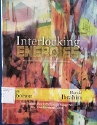 Interlocking energies: an exhibition of painting and drawings