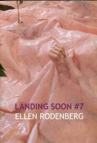 LANDING SOON #7 - Ellen Rodenberg