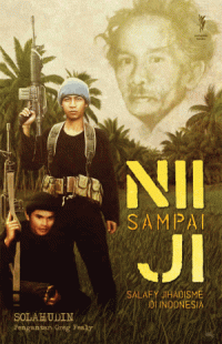 Image of NII Sampai JI : Salafy Jihadisme di Indonesia
