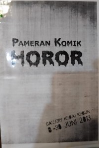 Pameran Komik Horor : Gallery Kedai Kebun 8-30 Juni 2013