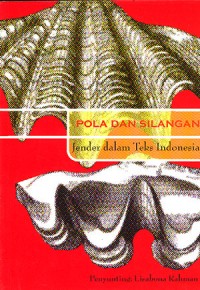 Image of POLA DAN SILANGAN - Jender dalam Teks Indonesia