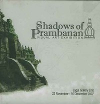 Shadows of Prambanan: Visual Art Exhibition