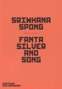 Image of Sriwhana Spong: Fanta, Silver, and Song
