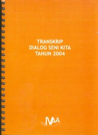 Image of TRANSKRIP DIALOG SENI KITA TAHUN 2004