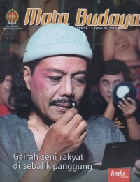 Mata Budaya : Gairah Seni Rakyat di Sebalik Panggung