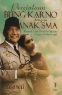 Percintaan Bung Karno dengan Anak SMA Biografi Cinta Presiden Sukarno denganYurike Sanger